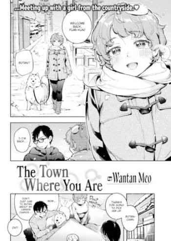 The Town Where You Are