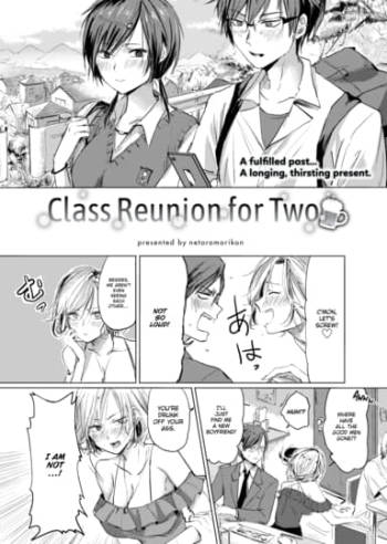 Class Reunion for Two