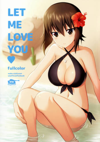 LET ME LOVE YOU ~Full Color Edition~