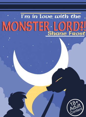 I'm in love with the monster lord?!